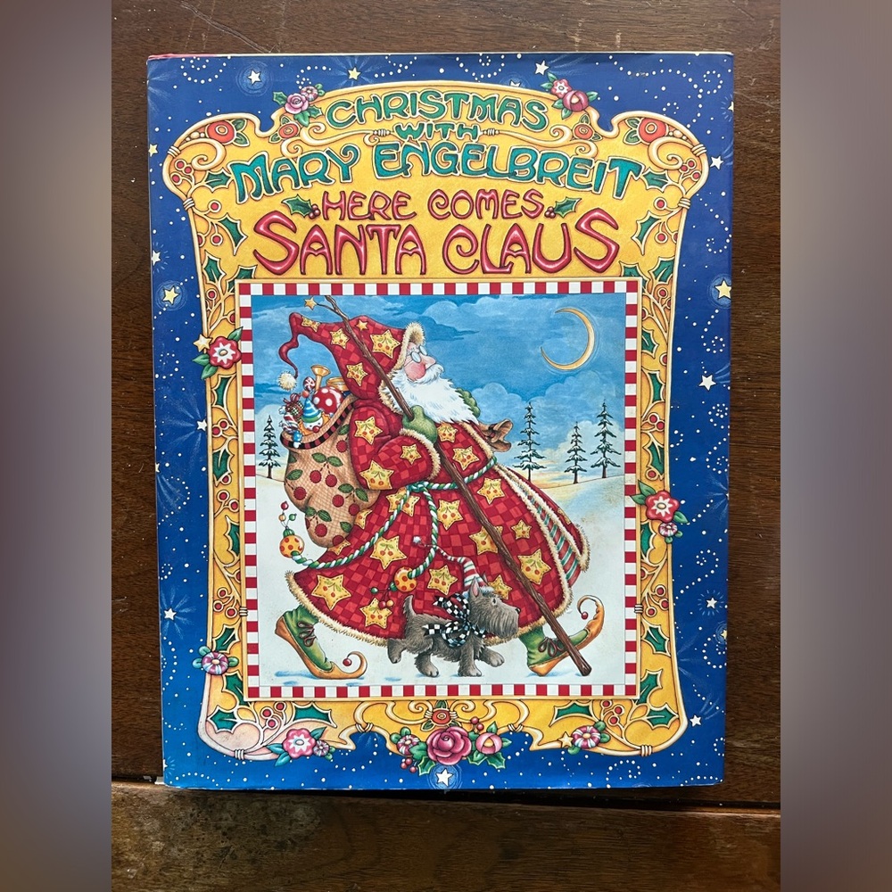 Mary Engelbreit HERE COMES SANTA CLAUS Hardback book.